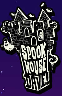 Spook house dave