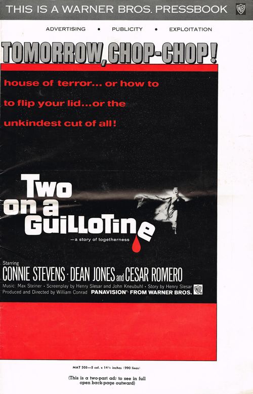 Two on a Guillotine Pressbook