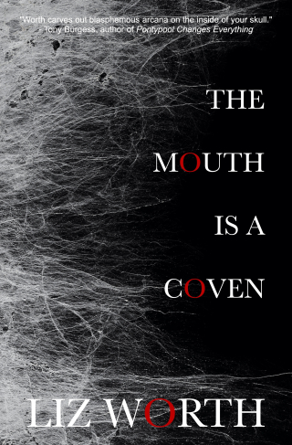 Mouth is a coven