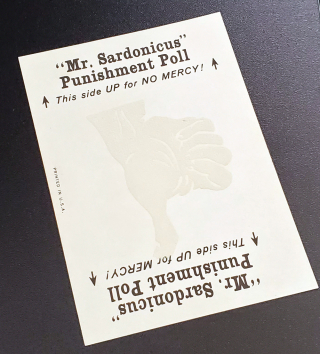 Mr. Sardonicus Punishment Poll Thumbs Down!