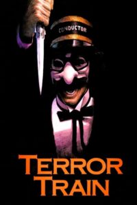Poster for the Terror Train movie with clownish dressed conductor holding a sharp knife.