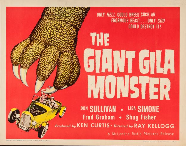 The Giant Gila Monster movie poster showing monstrous arm and hot rod escaping from it. The Giant Gila Monster movie poster showing monstrous arm and hot rod escaping from it.